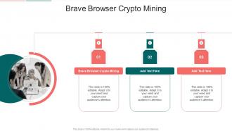 Brave Browser Crypto Mining In Powerpoint And Google Slides Cpb