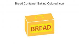 Bread Container Baking Colored Icon In Powerpoint Pptx Png And Editable Eps Format