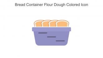 Bread Container Flour Dough Colored Icon In Powerpoint Pptx Png And Editable Eps Format