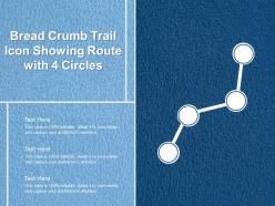Bread Crumb Trail Showing Route Icon With Box Icon With 4 Circles