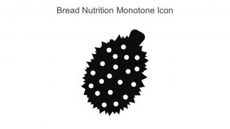 Bread Nutrition Monotone Icon In Powerpoint Pptx Png And Editable Eps Format