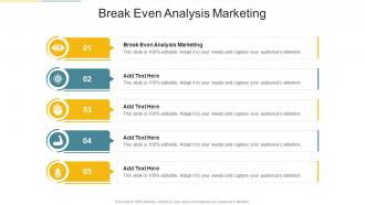 Break Even Analysis Marketing In Powerpoint And Google Slides Cpb