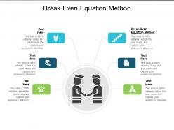 Break even equation method ppt powerpoint presentation pictures visual aids cpb