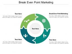 Break even point marketing ppt powerpoint presentation styles example cpb