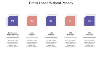 Break Lease Without Penalty Ppt Powerpoint Presentation Portfolio File Formats Cpb