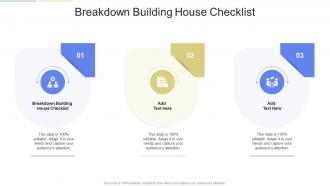 Breakdown Building House Checklist In Powerpoint And Google Slides Cpb