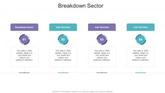 Breakdown Sector In Powerpoint And Google Slides Cpb
