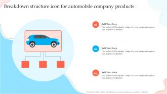 Breakdown Structure Icon For Automobile Company Products