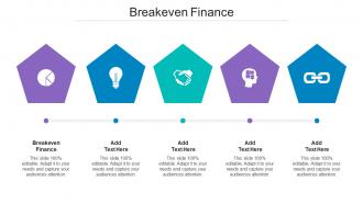 Breakeven Finance Ppt PowerPoint Presentation Gallery Backgrounds Cpb