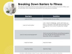 Breaking down barriers to fitness greatest ppt powerpoint presentation layouts designs