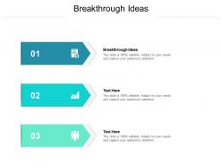 Breakthrough ideas ppt powerpoint presentation infographic template model cpb
