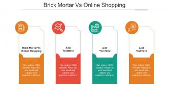 Brick Mortar Vs Online Shopping Ppt Powerpoint Presentation Professional Templates Cpb