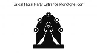 Bridal Floral Party Entrance Monotone Icon In Powerpoint Pptx Png And Editable Eps Format