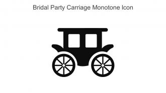 Bridal Party Carriage Monotone Icon In Powerpoint Pptx Png And Editable Eps Format