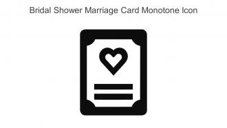 Bridal Shower Marriage Card Monotone Icon In Powerpoint Pptx Png And Editable Eps Format