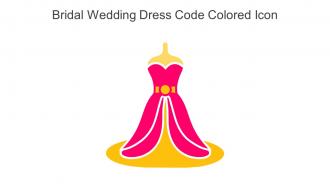 Bridal Wedding Dress Code Colored Icon In Powerpoint Pptx Png And Editable Eps Format