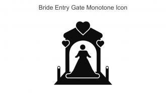 Bride Entry Gate Monotone Icon In Powerpoint Pptx Png And Editable Eps Format