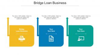 Bridge Loan Business Ppt Powerpoint Presentation Gallery Samples Cpb