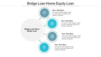 Bridge loan home equity loan ppt powerpoint presentation professional graphics cpb
