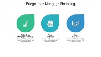 Bridge loan mortgage financing ppt powerpoint presentation professional shapes cpb