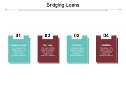 Bridging loans ppt powerpoint presentation file slide download cpb