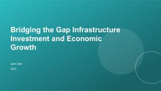 Bridging The Gap Infrastructure Investment And Economic Growth PPT Slides ACP