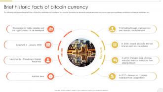 Brief Historic Facts Comprehensive Bitcoin Guide To Boost Cryptocurrency BCT SS