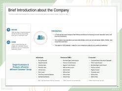 Brief introduction about the company different customer ppt powerpoint presentation format