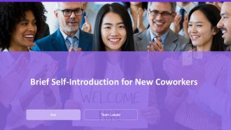 Brief Self Introduction For New Coworkers PPT Information AT