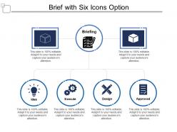 Brief with six icons option