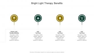Bright Light Therapy Benefits In Powerpoint And Google Slides Cpb