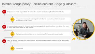 Bring Your Own Device Policy Internet Usage Policy Online Content Usage Guidelines