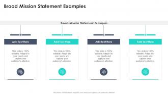 Broad Mission Statement Examples In Powerpoint And Google Slides Cpb
