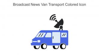 Broadcast News Van Transport Colored Icon In Powerpoint Pptx Png And Editable Eps Format