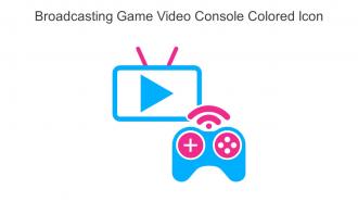 Broadcasting Game Video Console Colored Icon In Powerpoint Pptx Png And Editable Eps Format