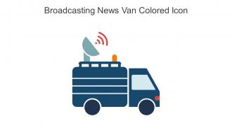 Broadcasting News Van Colored Icon In Powerpoint Pptx Png And Editable Eps Format