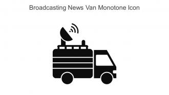 Broadcasting News Van Monotone Icon In Powerpoint Pptx Png And Editable Eps Format