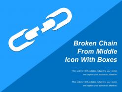 Broken chain from middle icon with boxes