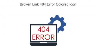 Broken Link 404 Error Colored Icon In Powerpoint Pptx Png And Editable Eps Format