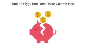 Broken Piggy Bank And Doller Colored Icon In Powerpoint Pptx Png And Editable Eps Format