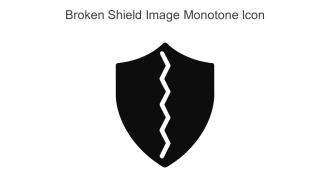 Broken Shield Image Monotone Icon In Powerpoint Pptx Png And Editable Eps Format