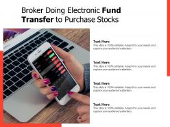 Broker doing electronic fund transfer to purchase stocks