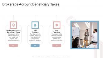 Brokerage Account Beneficiary Taxes In Powerpoint And Google Slides Cpb