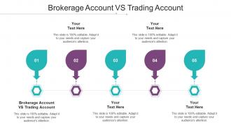 Brokerage Account Vs Trading Account Ppt Powerpoint Presentation Infographics Cpb