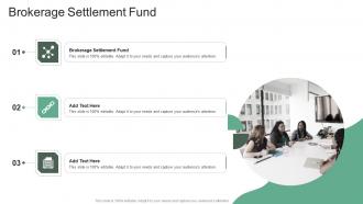 Brokerage Settlement Fund In Powerpoint And Google Slides Cpb