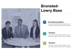 Bronsted lowry base ppt powerpoint presentation summary outline cpb