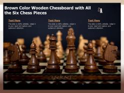 Brown color wooden chessboard with all the six chess pieces