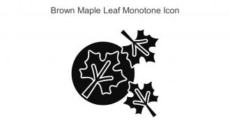 Brown Maple Leaf Monotone Icon In Powerpoint Pptx Png And Editable Eps Format