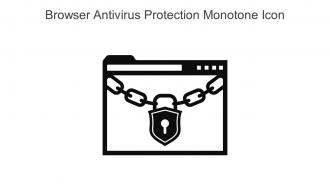 Browser Antivirus Protection Monotone Icon In Powerpoint Pptx Png And Editable Eps Format