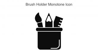 Brush Holder Monotone Icon In Powerpoint Pptx Png And Editable Eps Format